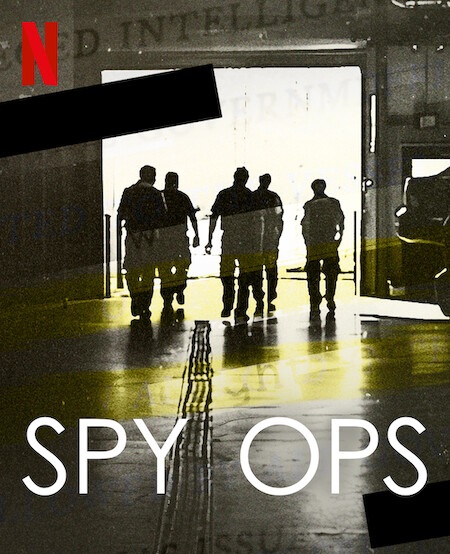 مسلسل Spy Ops الموسم الاول مترجم كامل