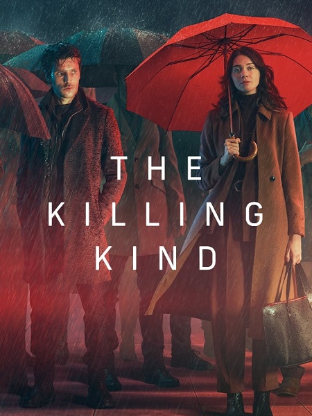 مسلسل The Killing Kind الموسم الاول مترجم كامل