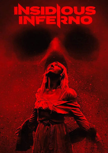 مشاهدة فيلم Insidious Inferno 2023 مترجم