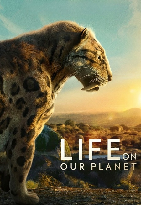 مسلسل Life on Our Planet الحلقة 7 مترجمة