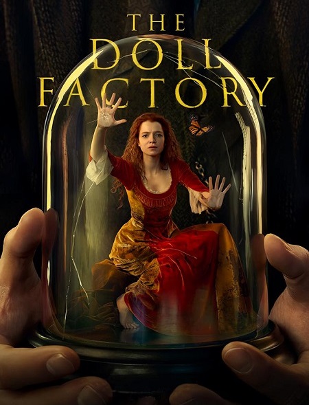 مسلسل The Doll Factory الموسم الاول مترجم كامل