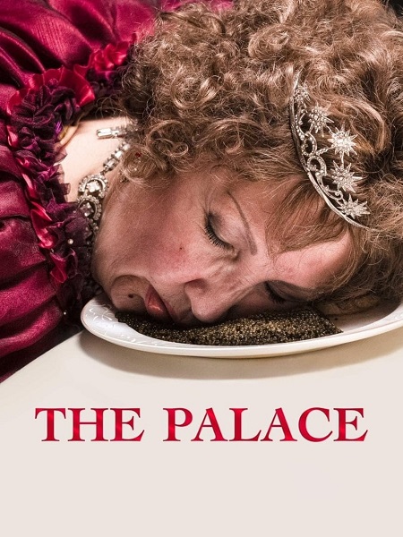 مشاهدة فيلم The Palace 2023 مترجم