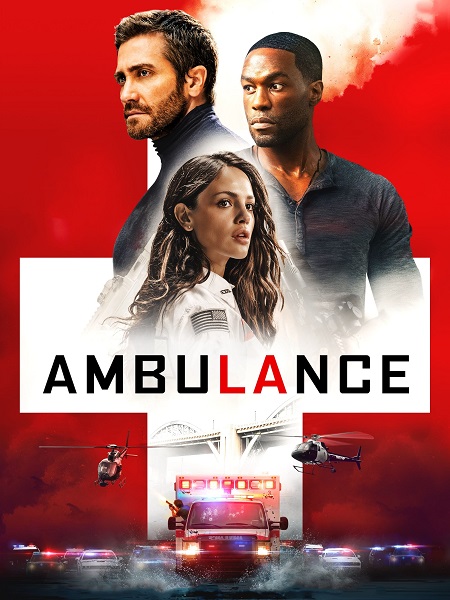 مشاهدة فيلم Ambulance 2022 مترجم