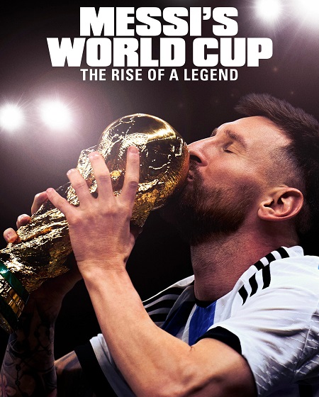 مسلسل Messi’s World Cup The Rise of a Legend الحلقة 2 مترجمة