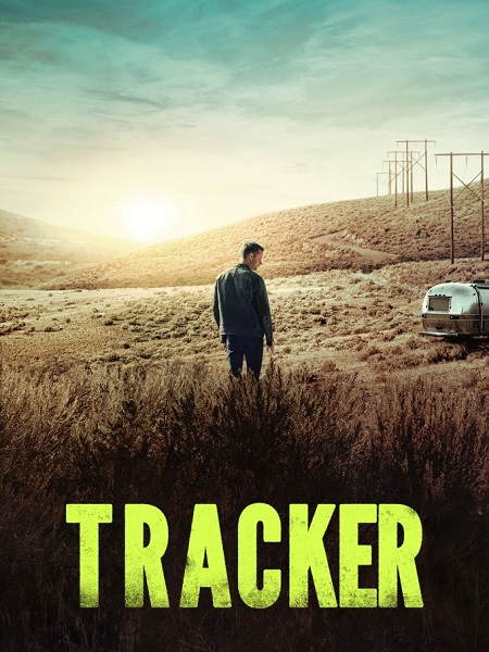 مسلسل Tracker 2024 الموسم الاول الحلقة 7 مترجمة