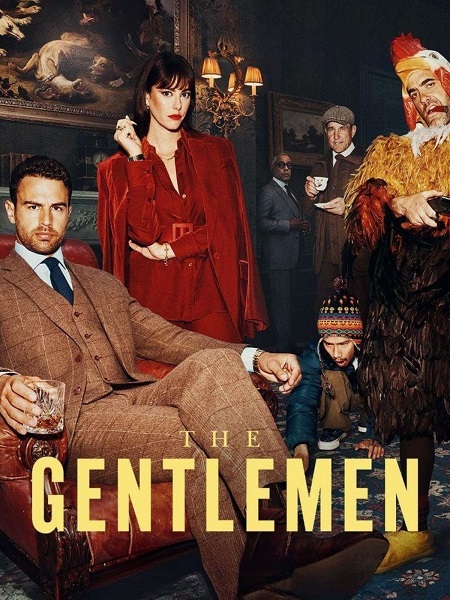 مسلسل The Gentlemen الموسم الاول مترجم كامل