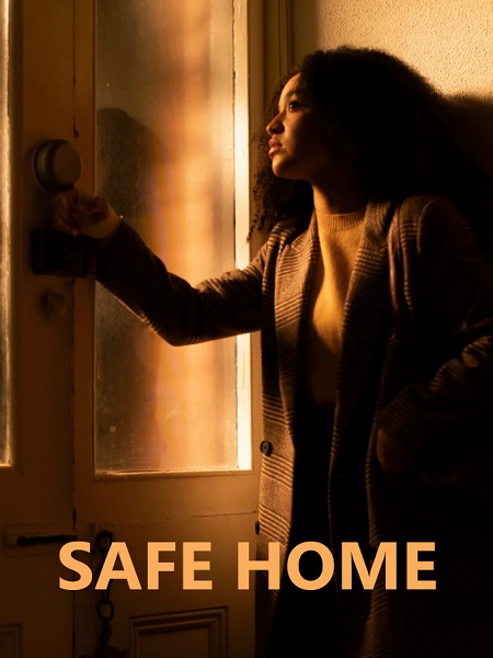 مسلسل Safe Home 2023 مترجم كامل