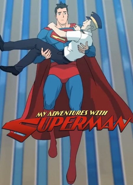 جميع مواسم مسلسل My Adventures with Superman مترجم كامل