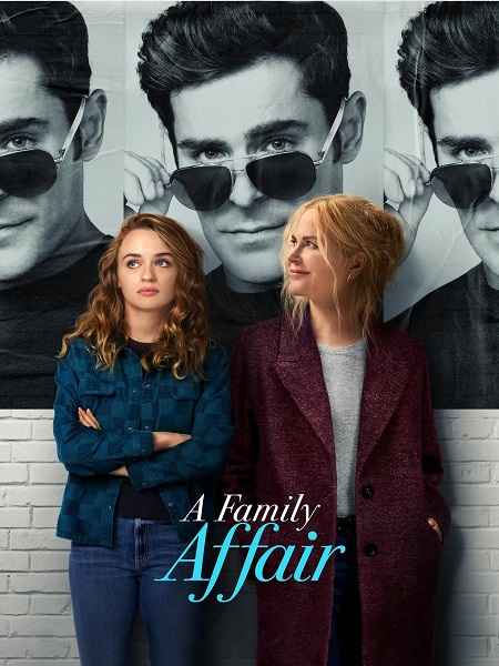 مشاهدة فيلم A Family Affair 2024 مترجم