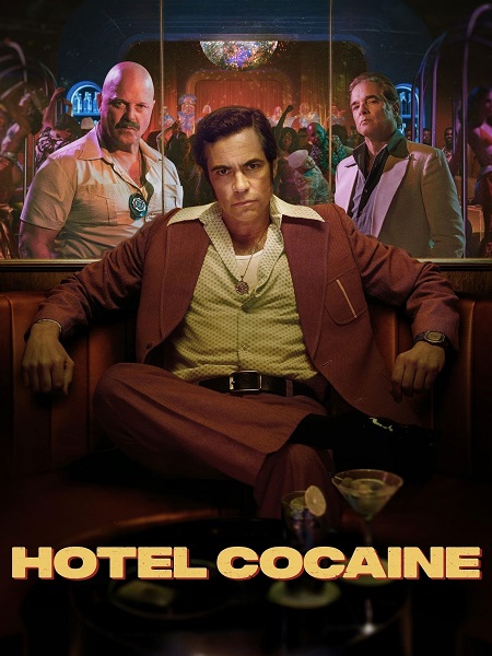 مسلسل Hotel Cocaine الموسم الاول مترجم كامل