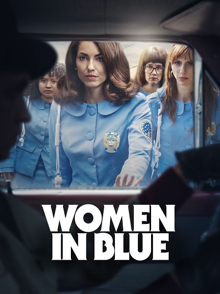 مسلسل Women in Blue الموسم الاول مترجم كامل