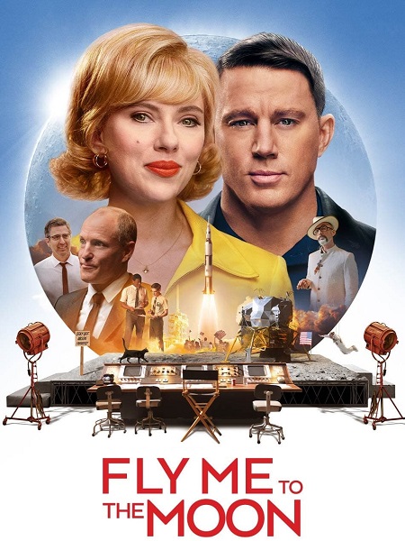 مشاهدة فيلم Fly Me to the Moon 2024 مترجم