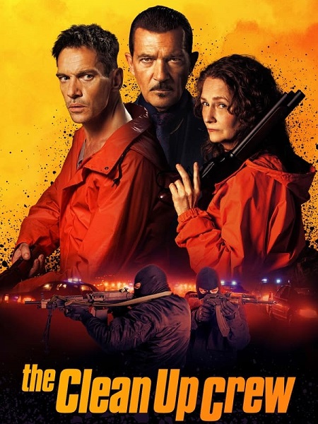 مشاهدة فيلم The Clean Up Crew 2024 مترجم