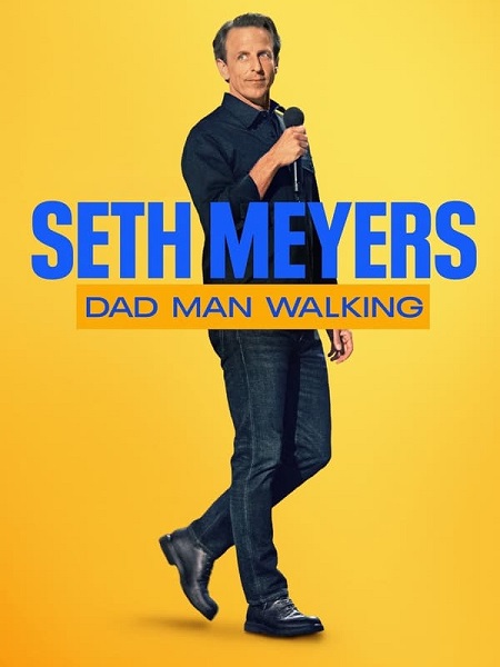 مشاهدة عرض Seth Meyers Dad Man Walking 2024 مترجم