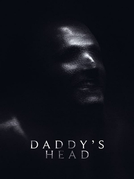 مشاهدة فيلم Daddy’s Head 2024 مترجم