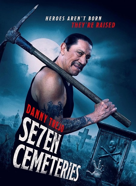 مشاهدة فيلم Seven Cemeteries 2024 مترجم