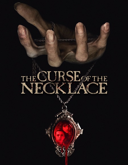 مشاهدة فيلم The Curse of the Necklace 2024 مترجم