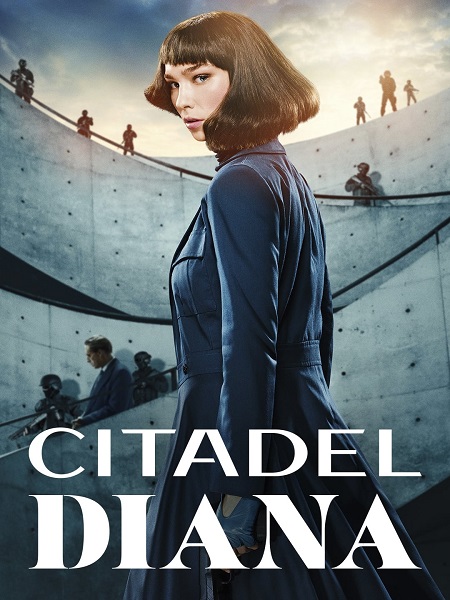 مسلسل Citadel Diana الموسم الاول مترجم كامل