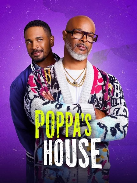 مسلسل Poppa’s House الموسم الاول الحلقة 8 مترجمة