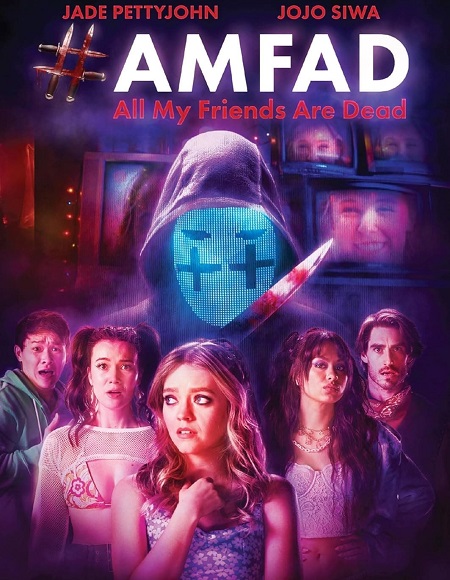 مشاهدة فيلم AMFAD All My Friends Are Dead 2024 مترجم