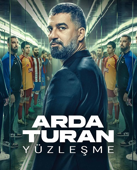 مشاهدة فيلم Arda Turan Confrontation 2024 مترجم