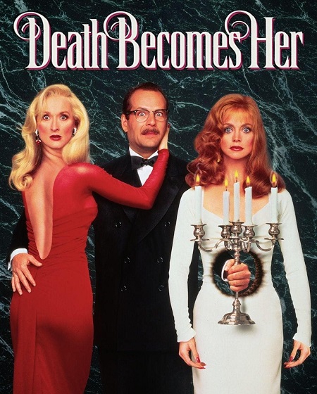 مشاهدة فيلم Death Becomes Her 1992 مترجم