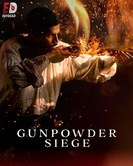 مسلسل Gunpowder Siege الحلقة 3 مترجمة